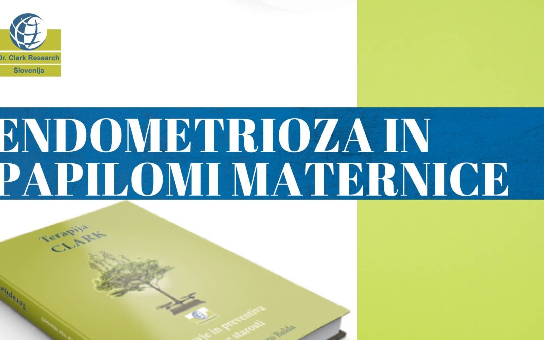 Protokol: Endometrioza in papilomi maternice