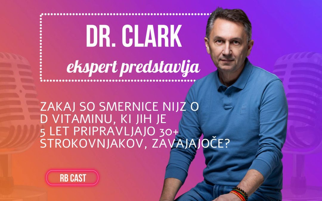 RB Cast #5: Zakaj so smernice NIJZ o vitaminu D, ki jih je 5 let pripravljalo 30+ strokovnjakov, zavajajoče?