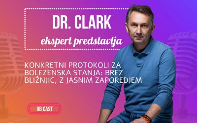 RB Cast #6: Konkretni protokoli za bolezenska stanja: brez bližnjic, z jasnim zaporedjem